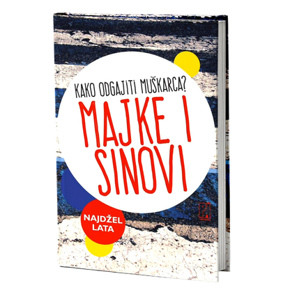 Majke i sinovi – Najdžel Lata