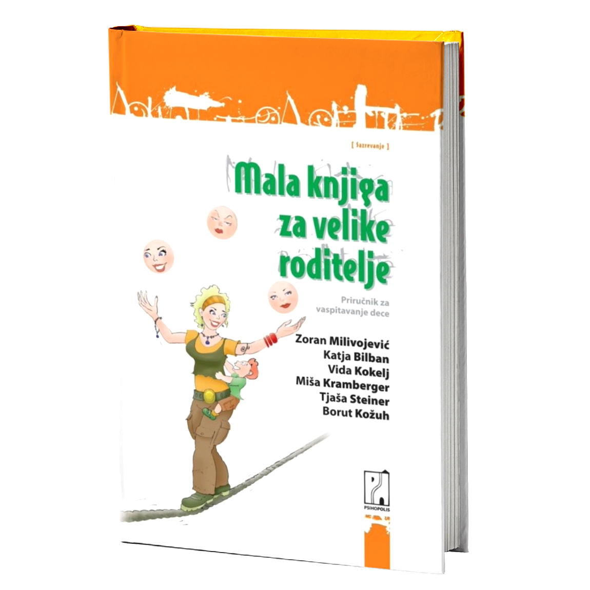 Mala knjiga za velike roditelje – Zoran Milivojević