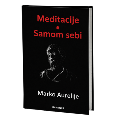 Meditacije ili Samom sebi – Marko Aurelije