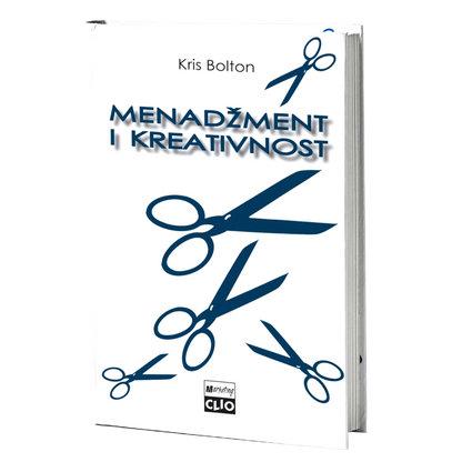 Menadžment i kreativnost – Kris Bilton