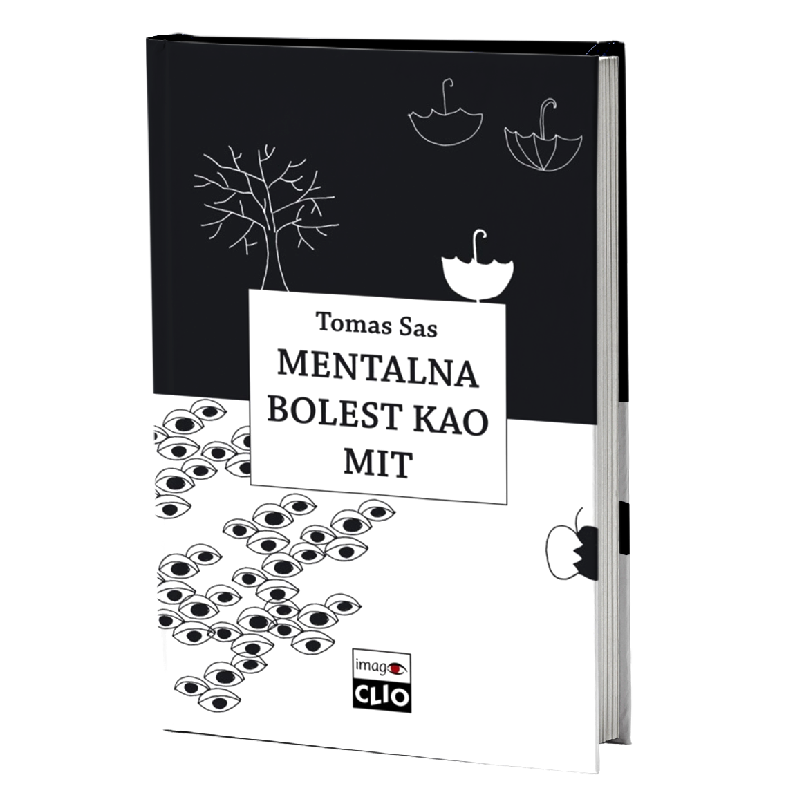 Mentalna bolest kao mit – Tomas Sas