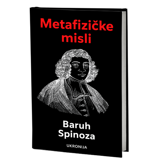 Metafizičke misli – Baruh Spinoza