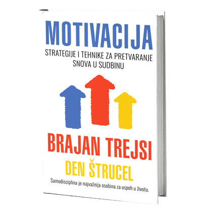 Motivacija – Brajan Trejsi, Den Štrucel