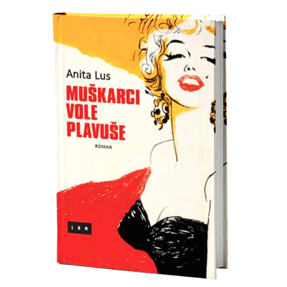 Muškarci vole plavuše – Anita Lus