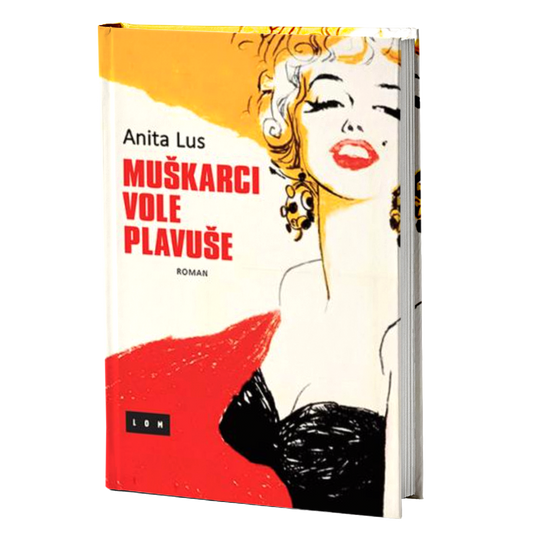 Muškarci vole plavuše – Anita Lus