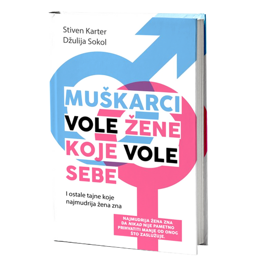 Muškarci vole žene koje vole sebe – Stiven Karter, Džulija Sokol