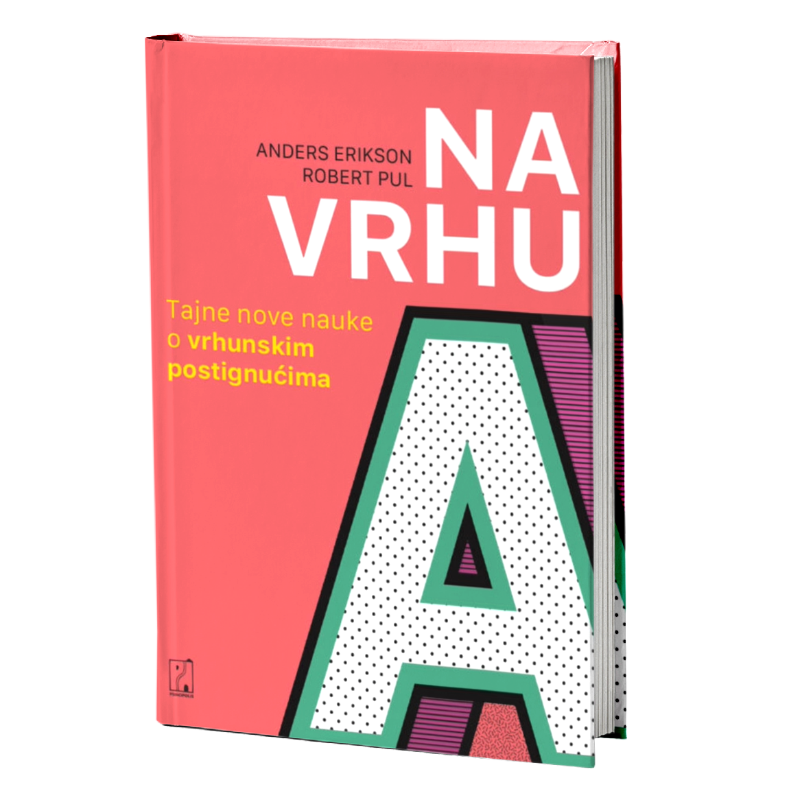 Na vrhu – Anders Erikson, Robert Pul