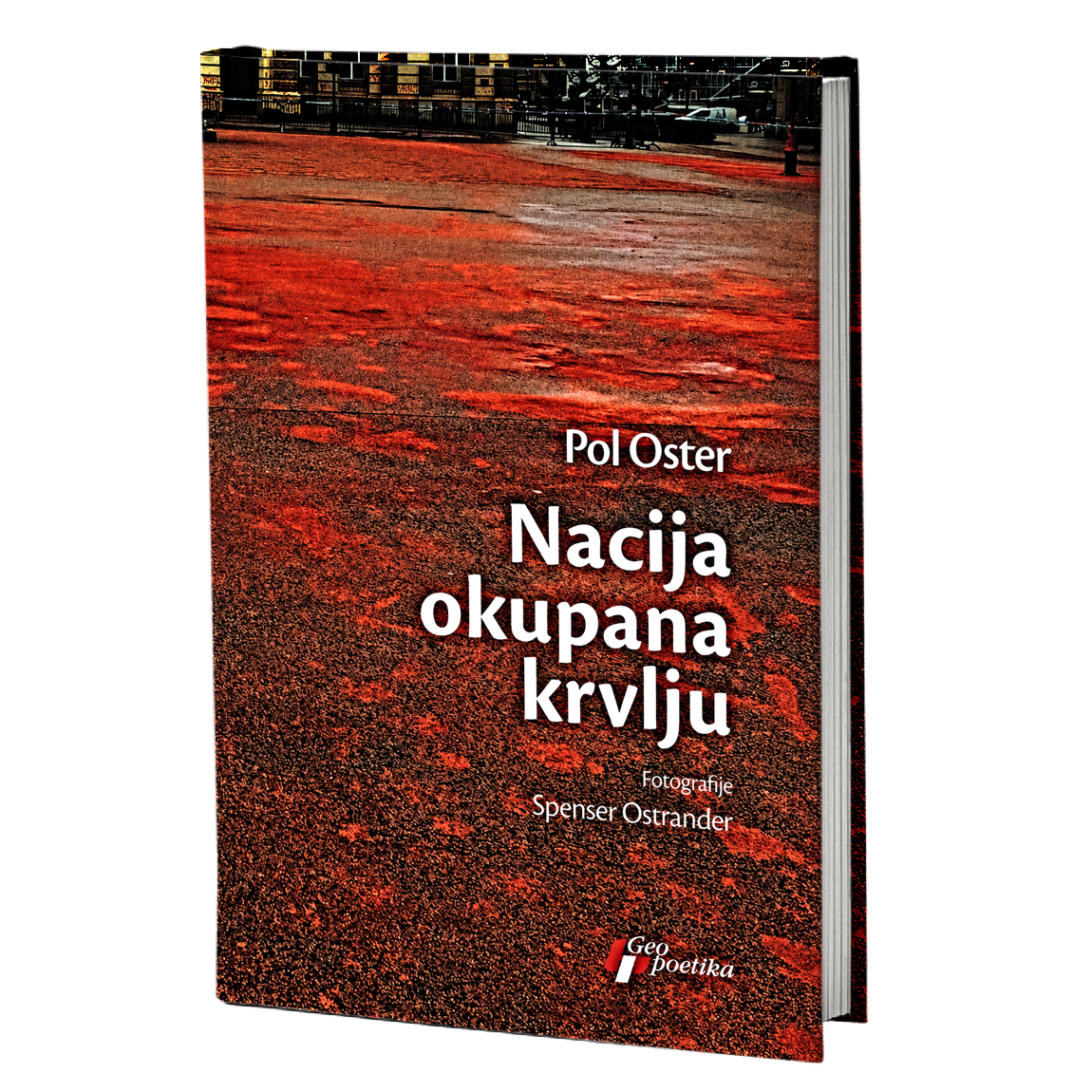 Nacija okupana krvlju – Pol Oster