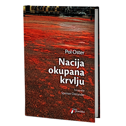 Nacija okupana krvlju – Pol Oster