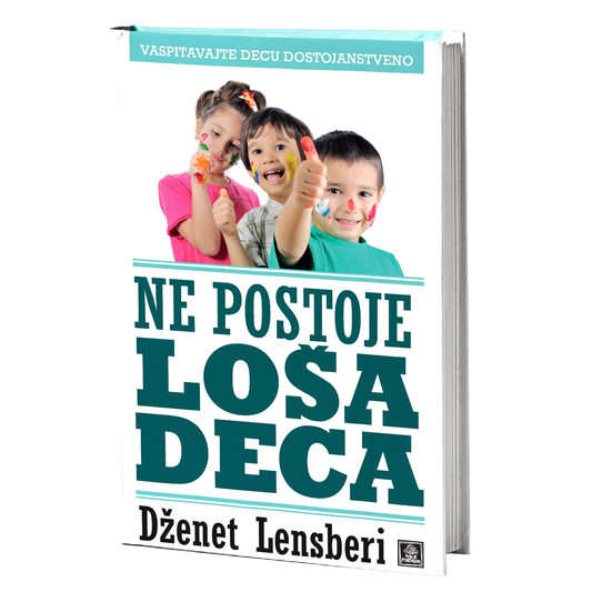 Ne postoje loša deca - Dženet Lensberi