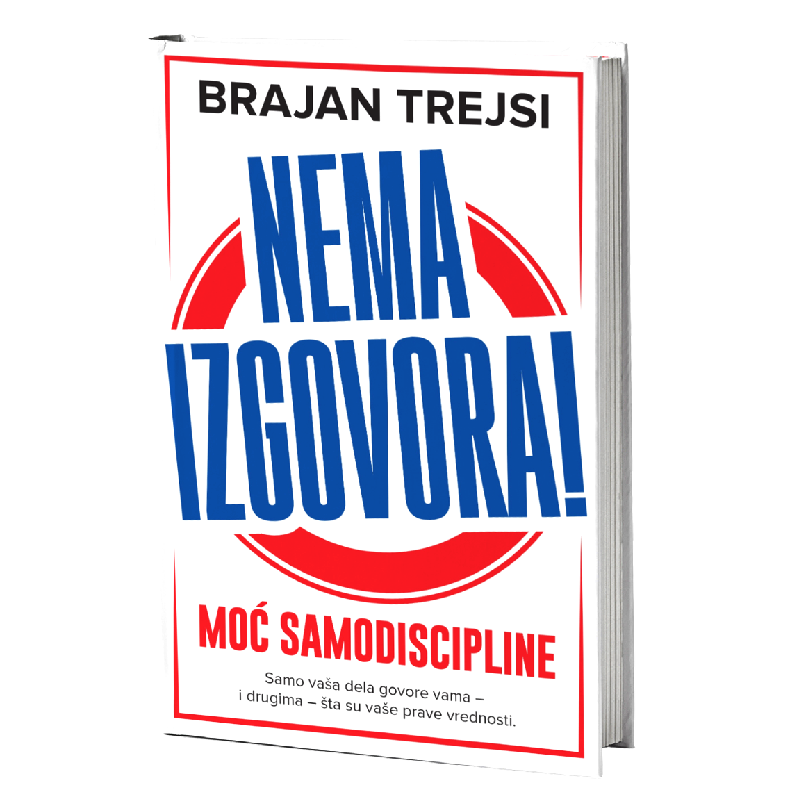 nema izgovora! – brajan trejsi mokap knjige