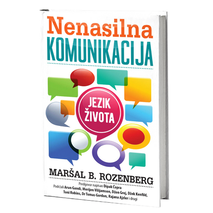 Nenasilna komunikacija - Maršal B. Rozenberg