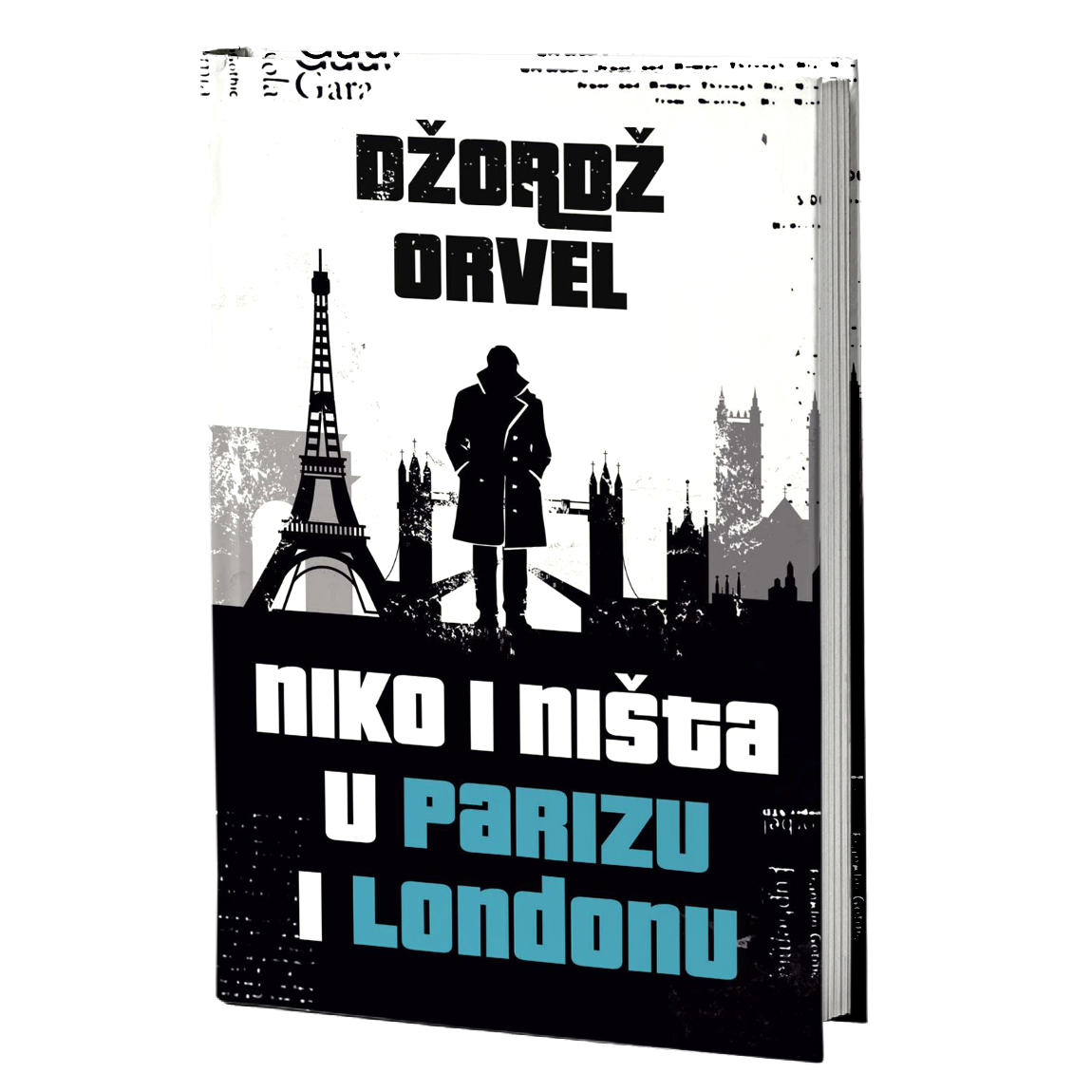 Niko i ništa u Parizu i Londonu - Džordž Orvel