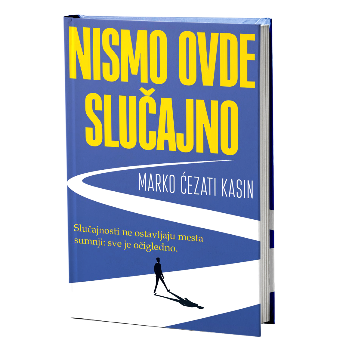 Nismo ovde slučajno - Marko Ćezati Kasin