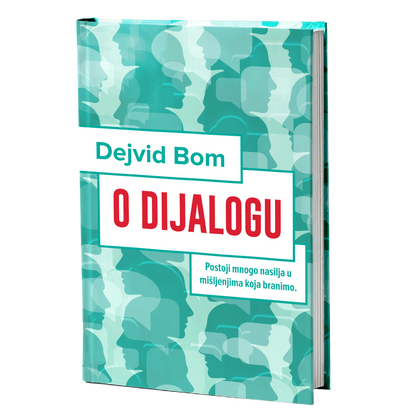 O dijalogu – Dejvid Bom