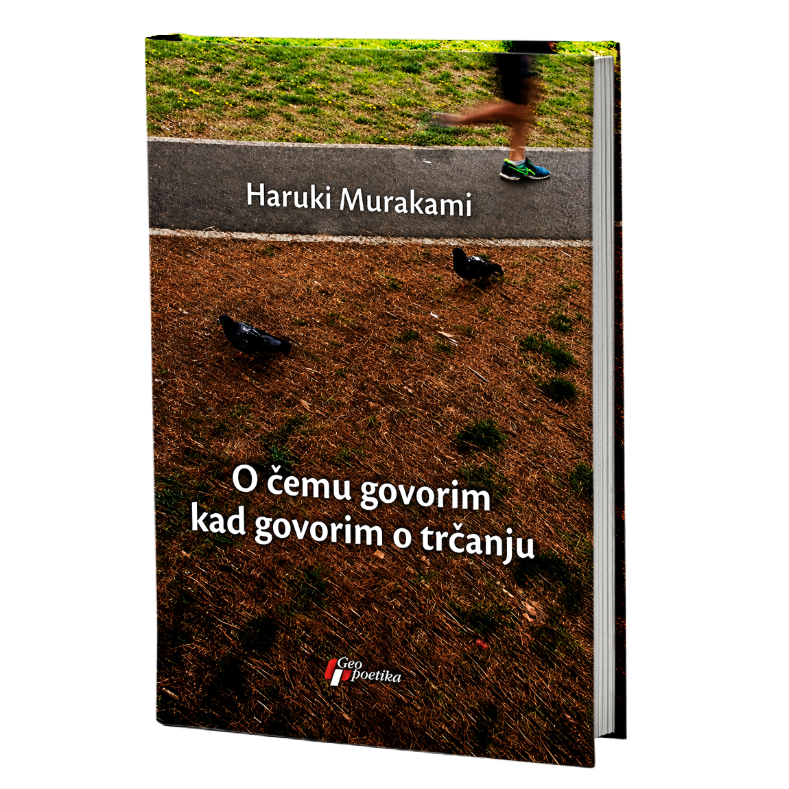 O čemu govorim kad govorim o trčanju – Haruki Murakami