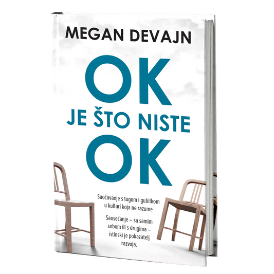 Ok je što niste ok - Megan Devajn