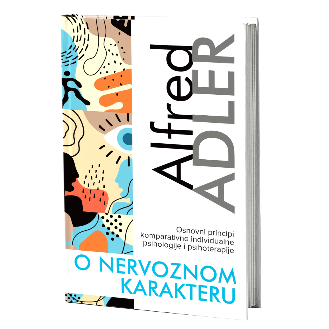 O nervoznom karakteru – Alfred Adler
