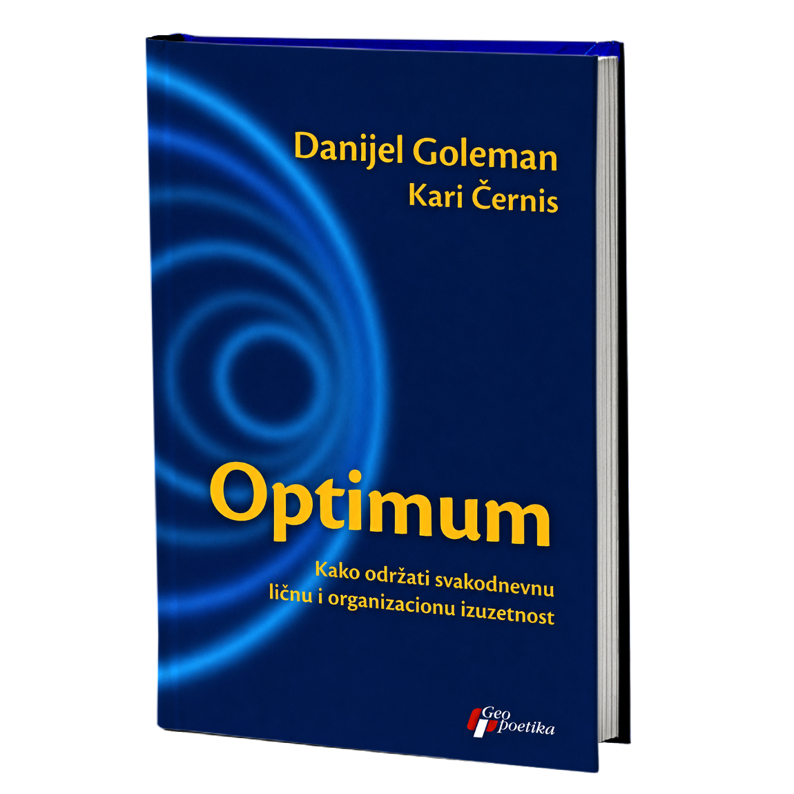 Optimum: Kako održati svakodnevnu ličnu i organizacionu izuzetnost – Danijel Goleman