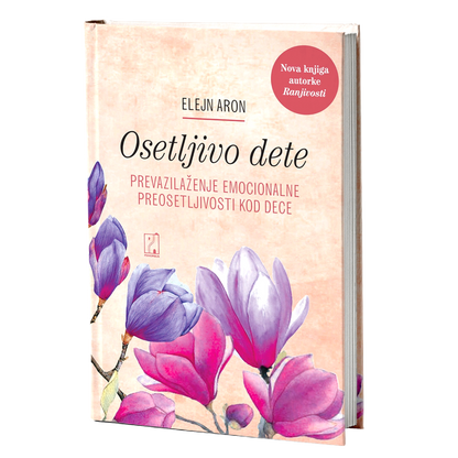 Osetljivo dete – Elejn Aron