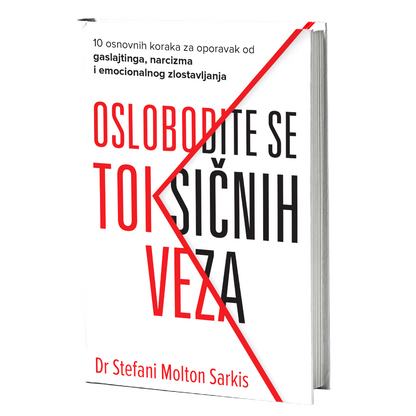 Oslobodite se toksičnih veza – Stefani Molton Sarkis
