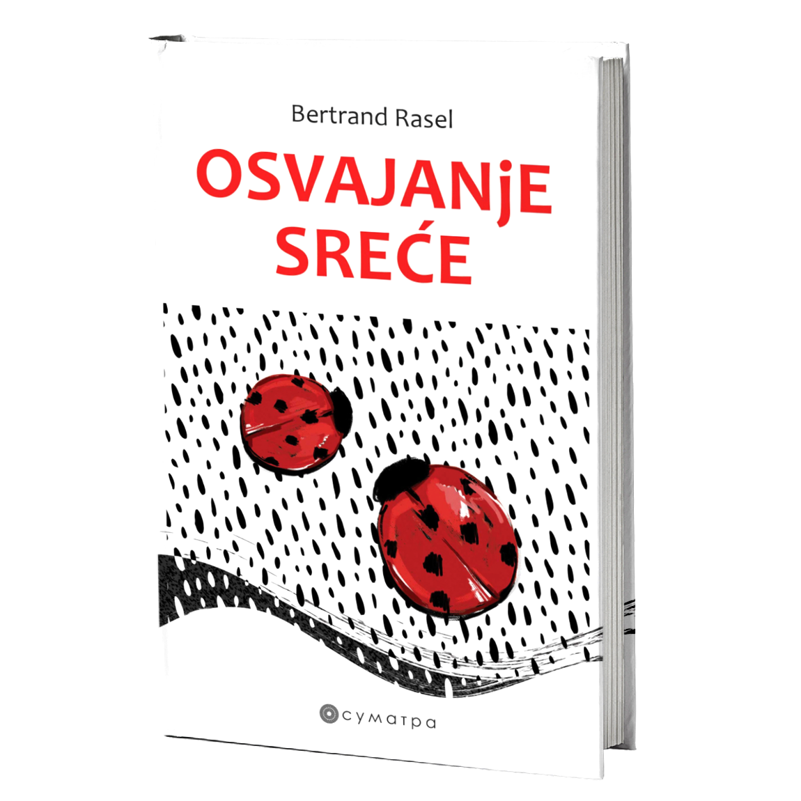 Osvajanje sreće – Bertrand Rasel