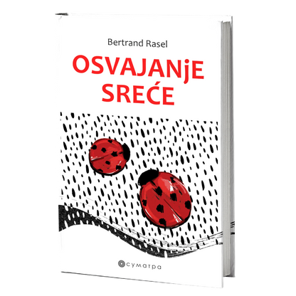 Osvajanje sreće – Bertrand Rasel