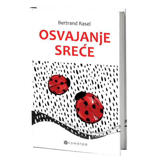 Osvajanje sreće – Bertrand Rasel