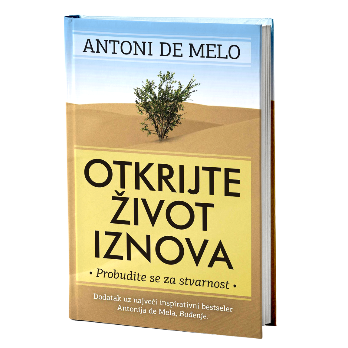 Otkrijte život iznova - Antoni de Melo
