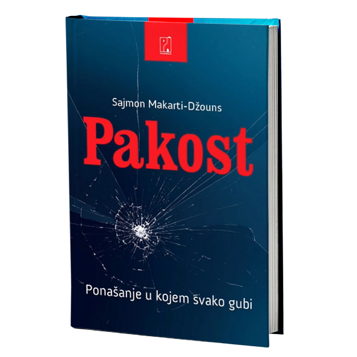 Pakost: Ponašanje u kome svako gubi – Sajmon Makarti-Džouns