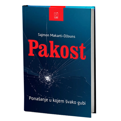 Pakost: Ponašanje u kome svako gubi – Sajmon Makarti-Džouns