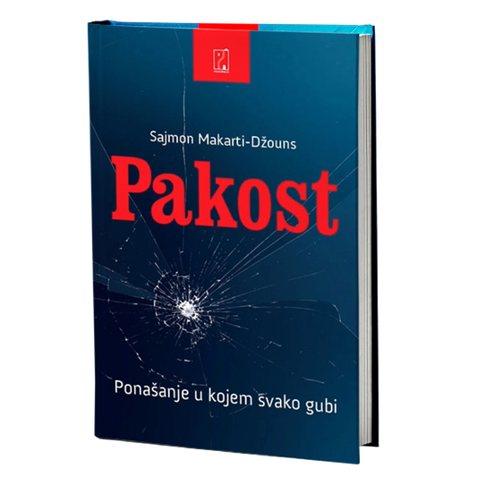 Pakost: Ponašanje u kome svako gubi – Sajmon Makarti-Džouns