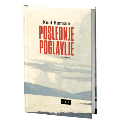 Poslednje poglavlje – Knut Hamsun