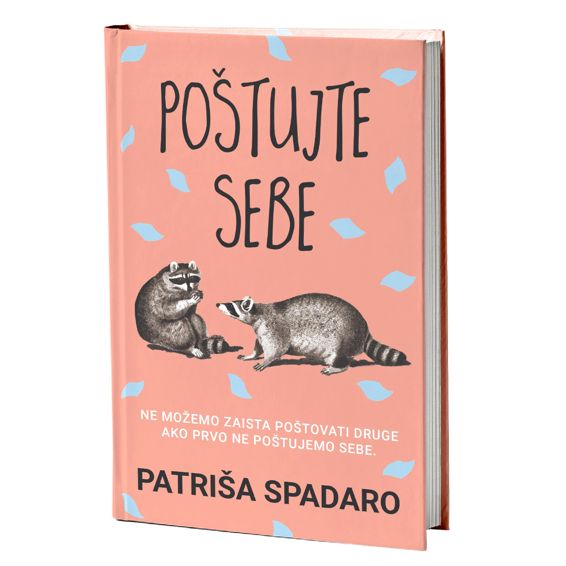 Poštujte sebe - Patriša Spadaro