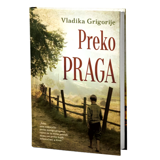 Preko praga – Vladika Grigorije