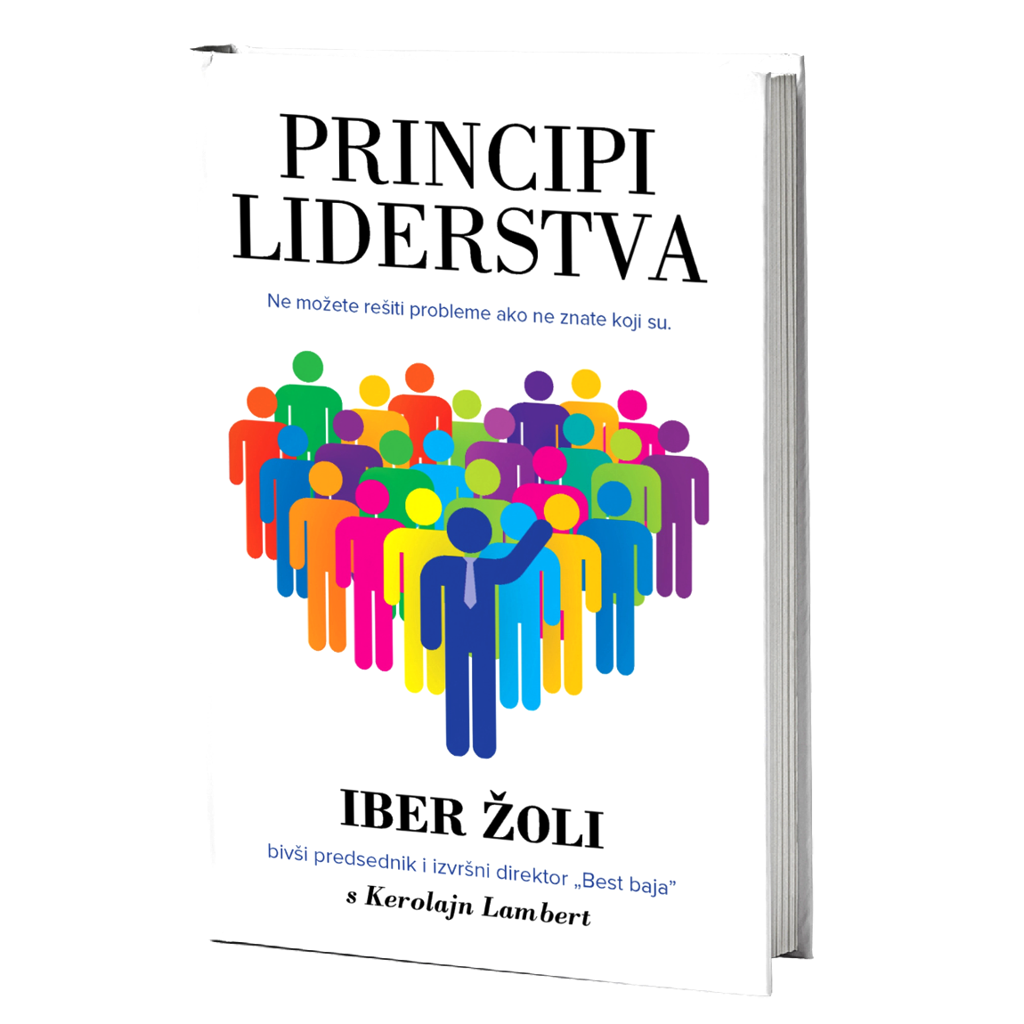 Principi liderstva – Iber Žoli i Kerolajn Lambert