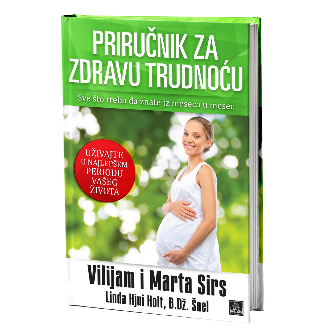 Priručnik za zdravu trudnoću - Vilijam i Marta Sirs