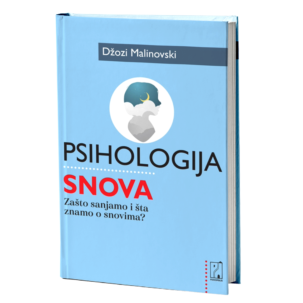 Psihologija snova – Džozi Malinovski