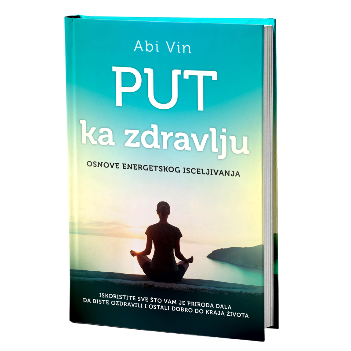 Put ka zdravlju - Abi Vin