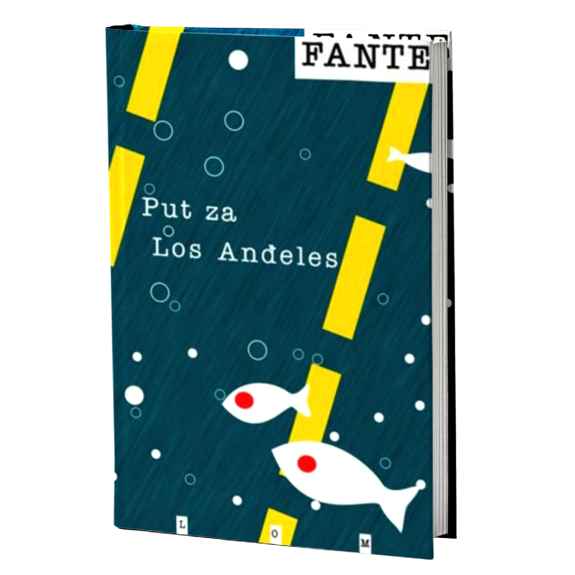 Put za Los Anđeles – Džon Fante