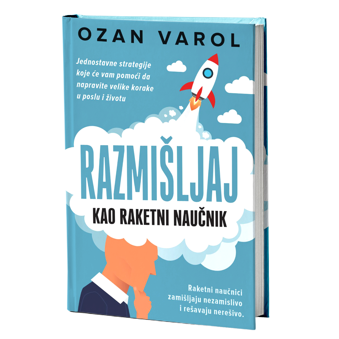 Razmišljaj kao raketni naučnik - Ozan Varol