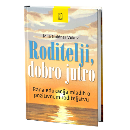 Roditelji, dobro jutro – Mila Goldner Vukov