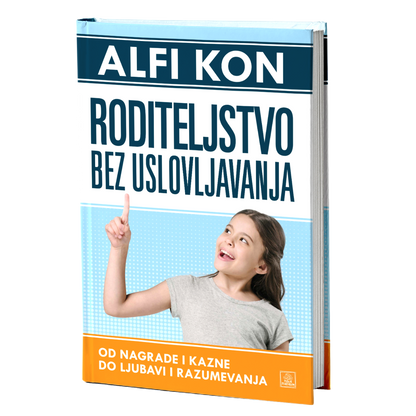 Roditeljstvo bez uslovljavanja – Alfi Kon