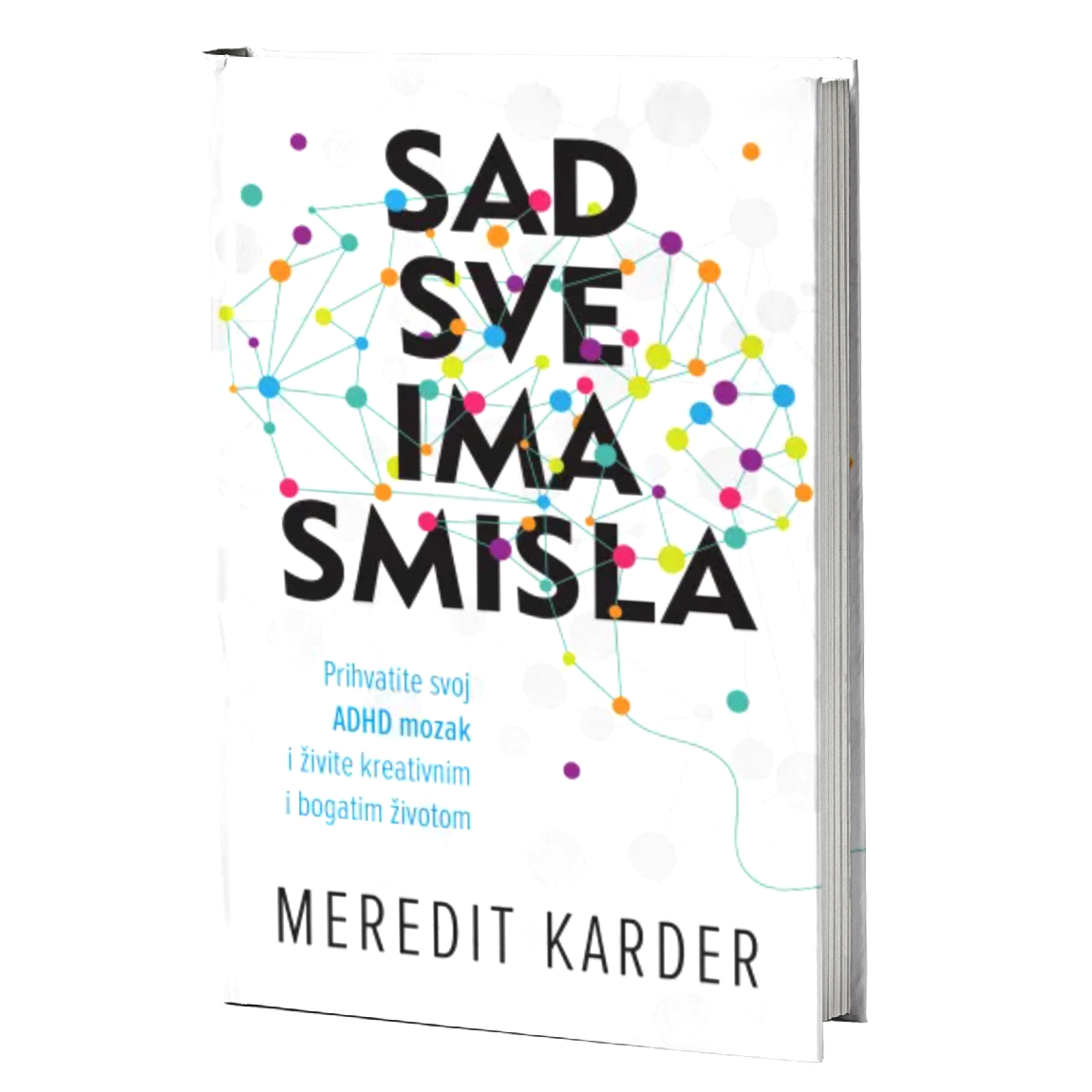 Sad sve ima smisla – Meredit Karder