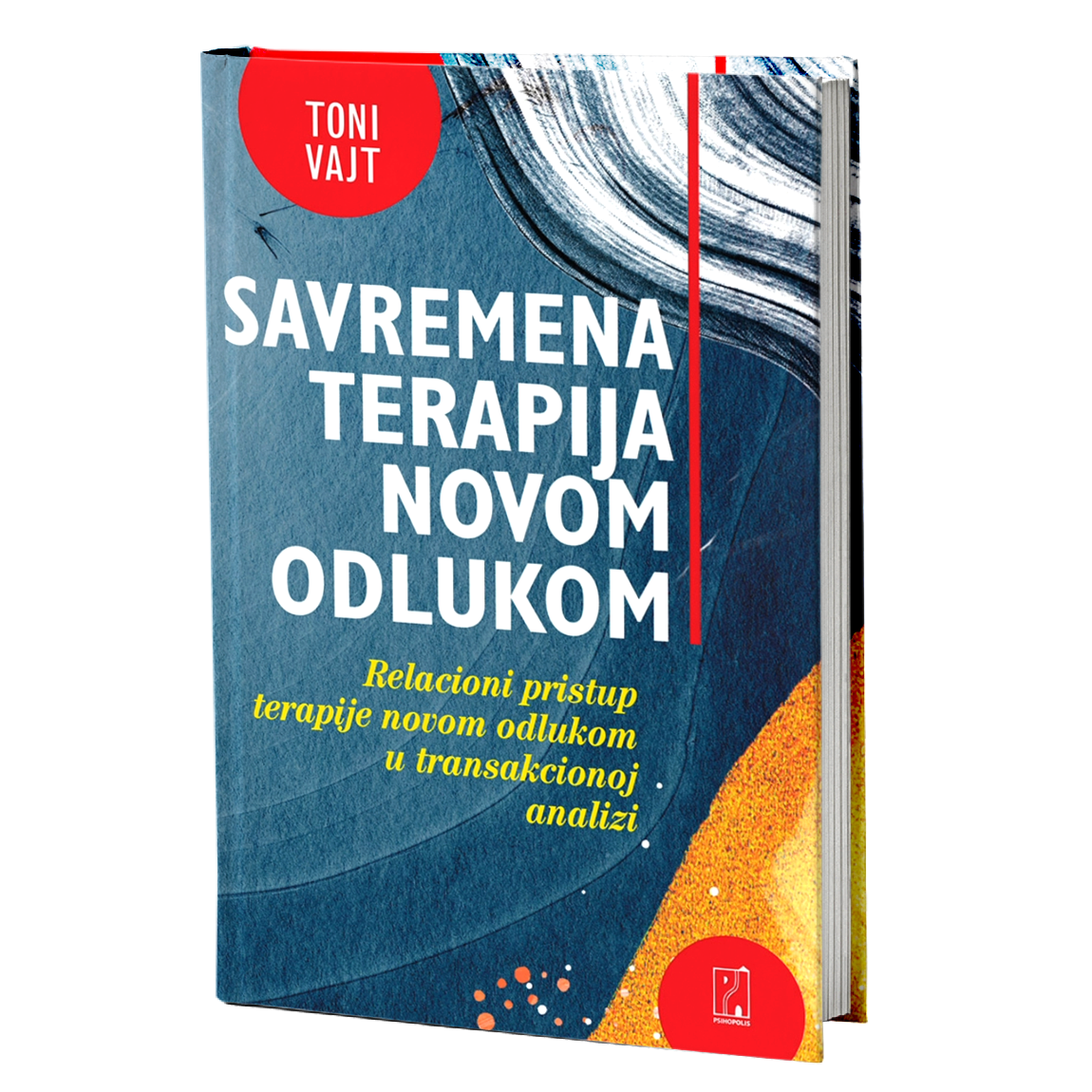 Savremena terapija novom odlukom – Toni Vajt