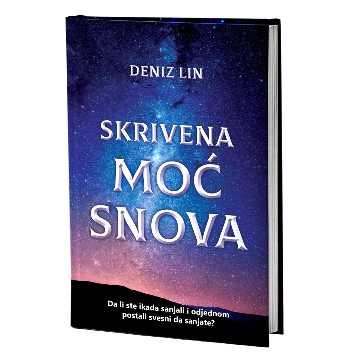 Skrivena moć snova - Deniz Lin