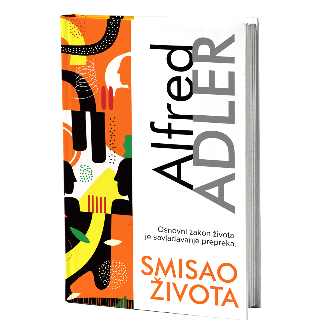 Smisao života – Alfred Adler
