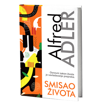 Smisao života – Alfred Adler
