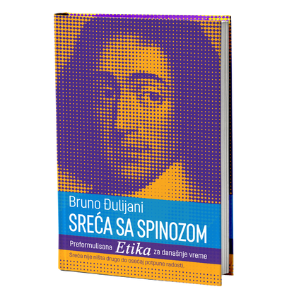 Sreća sa Spinozom – Bruno Đulijani