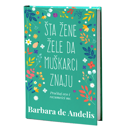 Šta žene žele da muškarci znaju – Barbara de Anđelis